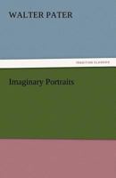 Imaginary Portraits 1502482231 Book Cover