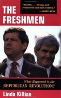 The Freshmen : What Happened to the Republican Revolution 0813399513 Book Cover
