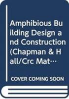 Amphibious Building Design and Construction 0415621216 Book Cover