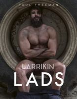 Larrikin Lads 0975143972 Book Cover