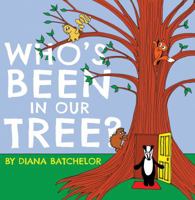 Who's Been in Our Tree? 1788033582 Book Cover