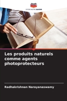 Les produits naturels comme agents photoprotecteurs 6205738074 Book Cover