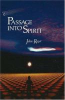 Passage Into Spirit 0914829254 Book Cover