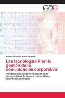 Las tecnologías R en la gestión de la comunicación corporativa 6202115068 Book Cover
