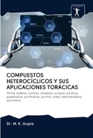 Compuestos Heterocíclicos Y Sus Aplicaciones Torácicas 6200926409 Book Cover