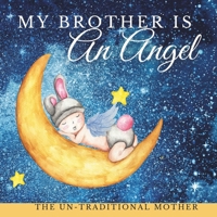 My Brother Is An Angel B0CTFD7BYZ Book Cover