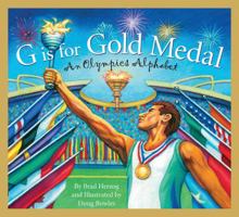 G Is for Gold Medal: An Olympics Alphabet (Sleeping Bear Press Sports & Hobbies 1585364622 Book Cover