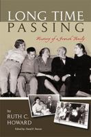 Long Time Passing: History of a Jewish Family 152453840X Book Cover