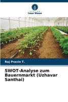 SWOT-Analyse zum Bauernmarkt (Uzhavar Santhai) (German Edition) 6209983030 Book Cover