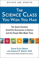 The Science Class You Wish You Had 0399523138 Book Cover