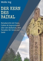 Der Kern des Baikal 3734562759 Book Cover
