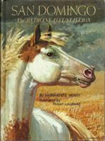 San Domingo : The Medicine Hat Stallion 0689716311 Book Cover