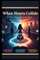 When Hearts Collide B0FW41Z2WT Book Cover