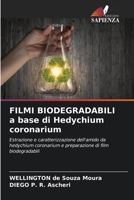 FILMI BIODEGRADABILI a base di Hedychium coronarium 6207270665 Book Cover