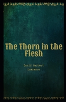 The Thorn in the Flesh 1539344983 Book Cover