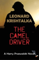 The Camel Driver 1941237320 Book Cover