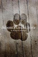 Athena's Untold Story 1547156449 Book Cover