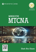 MikroTik MTCNA 1739793129 Book Cover