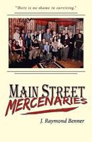 Main Street Mercenaries 0741453975 Book Cover