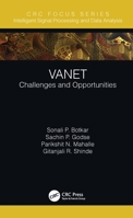 Vanet: Challenges and Opportunities 0367743094 Book Cover