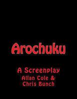 Arochuku: A Screenplay 1494413191 Book Cover