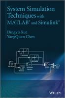 System Simulation Techniques with MATLAB and Simulink 1118647920 Book Cover