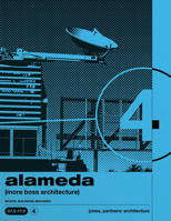 Alameda: (more Boss Architecture) WORDS, BUILDINGS: MACHINES 1961856573 Book Cover