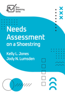 Needs Assessment on a Shoestring 1953946933 Book Cover