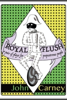 Royal Flush : A Pair of Plays for Preposterous People 1953666000 Book Cover