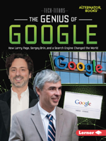 The Genius of Google: How Larry Page, Sergey Brin, and a Search Engine Changed the World 1728449537 Book Cover