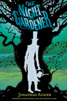 The Night Gardener 1419715313 Book Cover