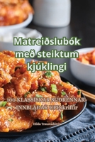 Matreiðslubók með steiktum kjúklingi 1835515576 Book Cover