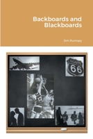Backboards and Blackboards 1471068773 Book Cover