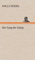 Der Sang der Sakije 3842417934 Book Cover