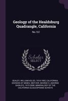 Geology of the Healdsburg Quadrangle, California: No.161 1379039029 Book Cover