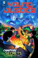 Young Justice: Campfire Secrets 1434260372 Book Cover