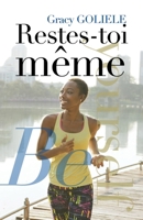 Restes-toi même B0CMGBDHS4 Book Cover