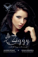 Ziggy B0F6SXN6RY Book Cover