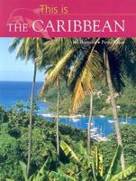 This Is the Caribbean 1859740960 Book Cover
