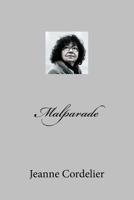 Malparade 150853652X Book Cover