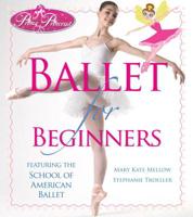 Prima Princessa Ballet for Beginners 1936140012 Book Cover