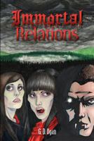 Immortal Relations 1463564740 Book Cover