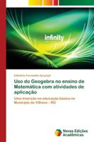 Uso do Geogebra no ensino de Matemática com atividades de aplicação 6139680255 Book Cover