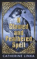 A Clawed and Feathered Spell 069217110X Book Cover