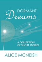 Dormant Dreams B086FZP9J1 Book Cover