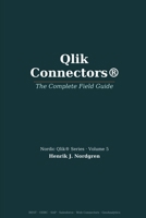 Qlik Connectors: The Complete Field Guide B0HF8NWJHH Book Cover