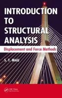 Introduction to Structural Analysis: Displacement and Force Methods 1466504161 Book Cover