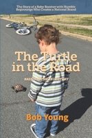 The Turtle in the Road B0F8R4MQL6 Book Cover