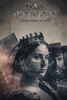 Cosmic Above Top Secret: Hidden House of David B0CNKXD2MW Book Cover