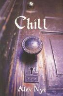 Chill (Kelpies) 1782501495 Book Cover